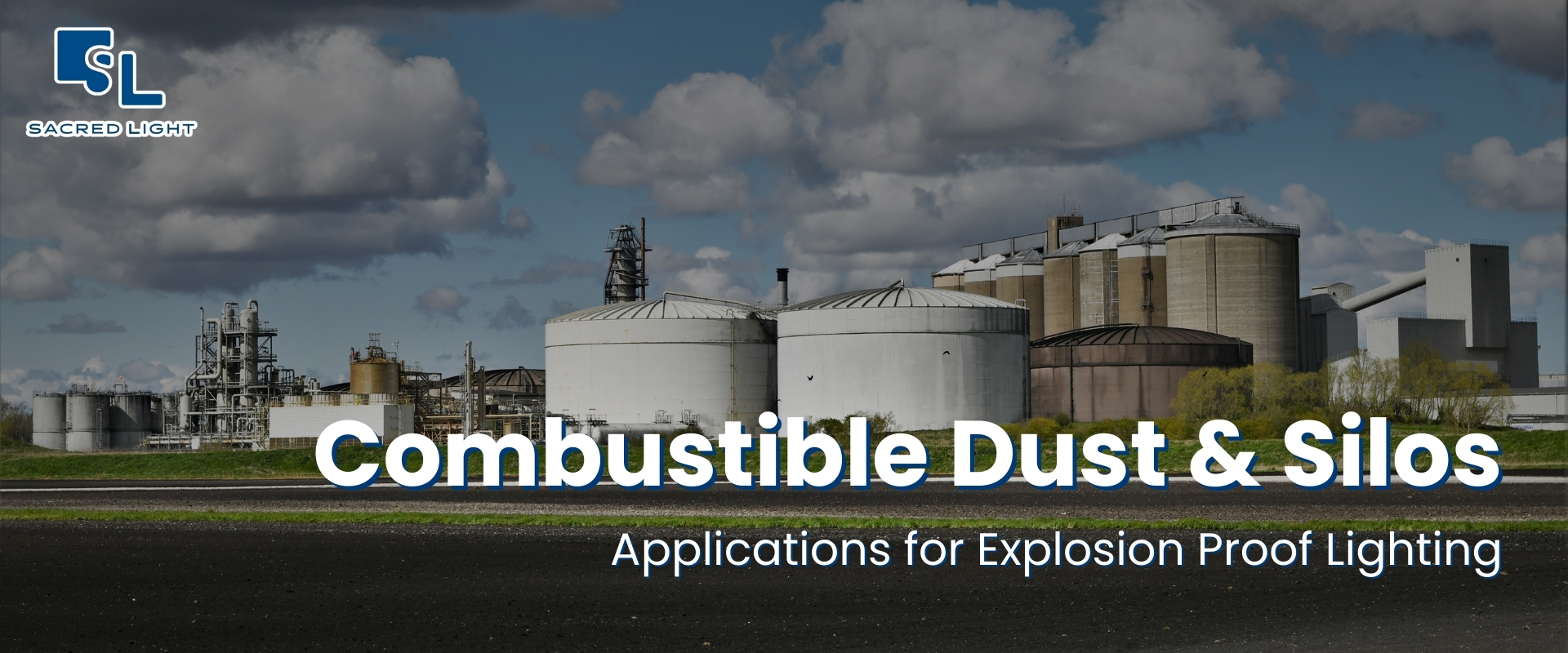 การเลือกโคมไฟกันระเบิดสำหรับพื้นที่ฝุ่นระเบิด (ไซโล / โรงงานน้ำตาล / โรงงานแป้ง)
