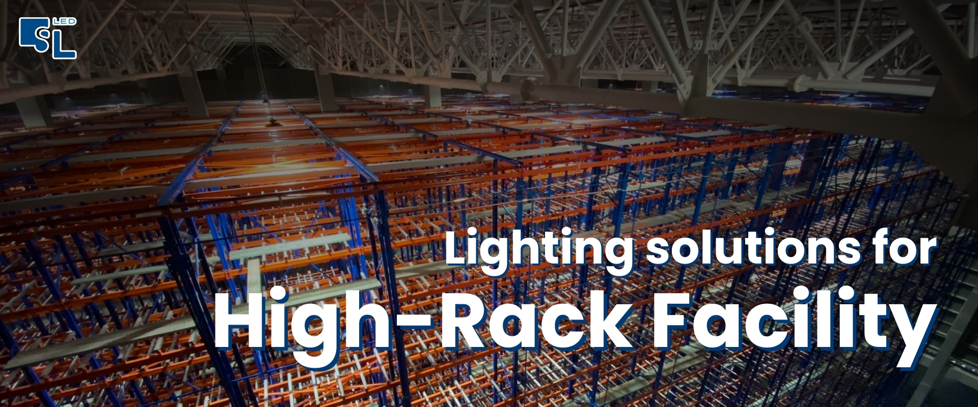 Hig Rack โคมไฟคลังสินค้า High Rack คลังสินค้าชั้นวางสูง | Sacred Light