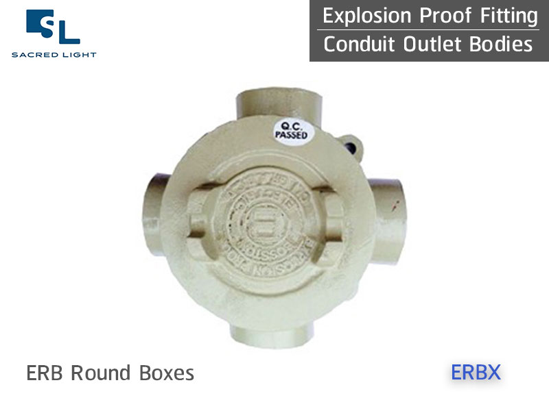 Conduit Outlet Bodies (Round Box) (ข้อต่อกันระเบิดแบบกลม)