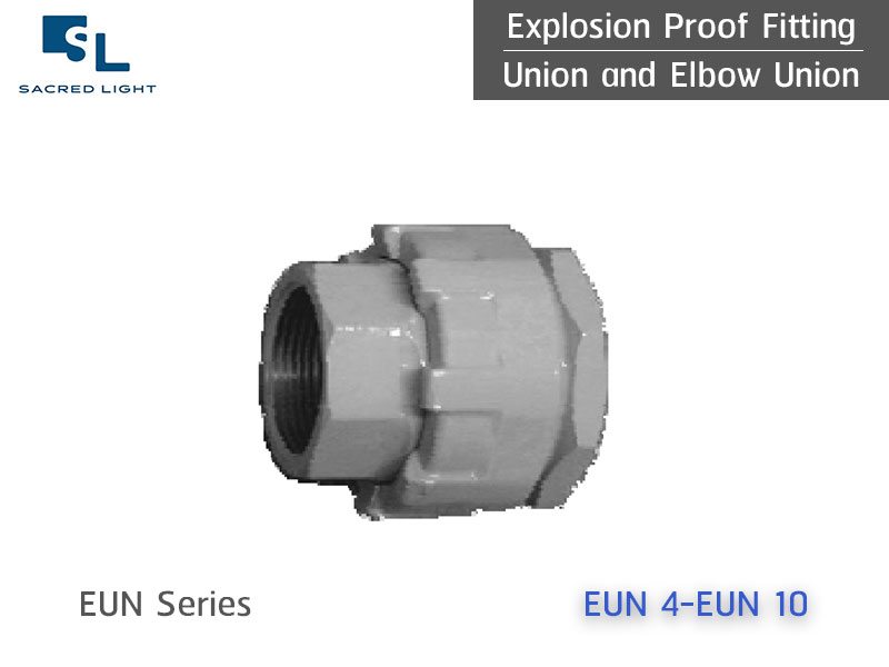 Union and Elbow Union (ข้อต่อกันระเบิด) Union and Elbow Union (ข้อต่อกันระเบิด)