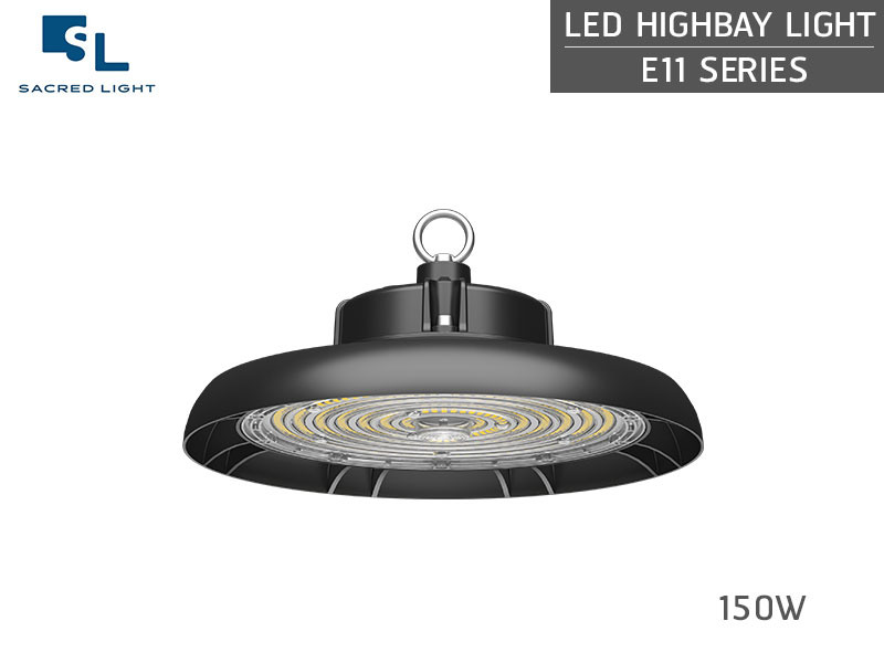 โคมไฟไฮเบย์ LED (LED HIGH BAY) รุ่น E11 Series