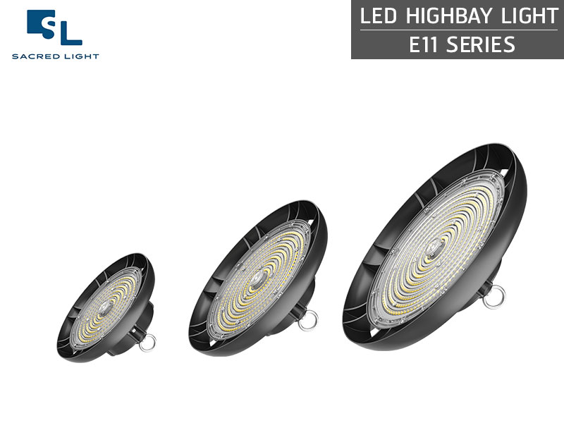 โคมไฟไฮเบย์ LED (LED HIGH BAY) รุ่น E11 Series
