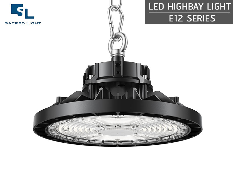 โคมไฟไฮเบย์ LED (LED HIGH BAY) รุ่น E12 Series