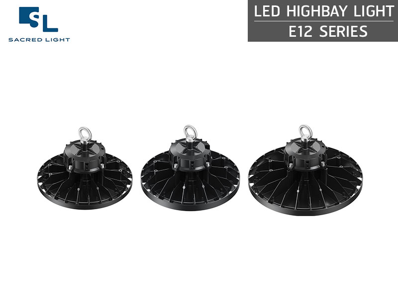 โคมไฟไฮเบย์ LED (LED HIGH BAY) รุ่น E12 Series