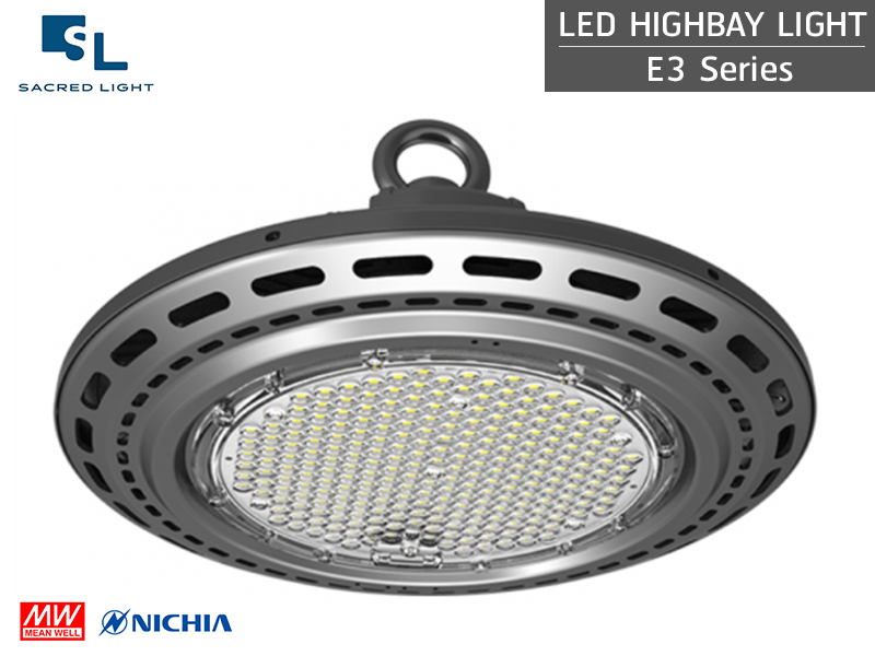 โคมไฟไฮเบย์ LED (LED HIGH BAY) รุ่น E3 Series โคมไฟไฮเบย์ LED (LED HIGH BAY) รุ่น E3 Series