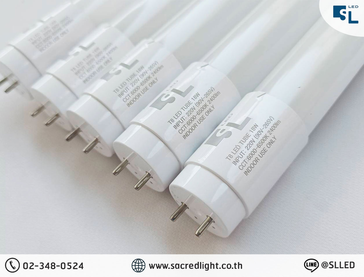 หลอดไฟ LED (LED TUBE) ที่นำมาใช้กับโคมไฟกันระเบิด รุ่น BYS ของ SL