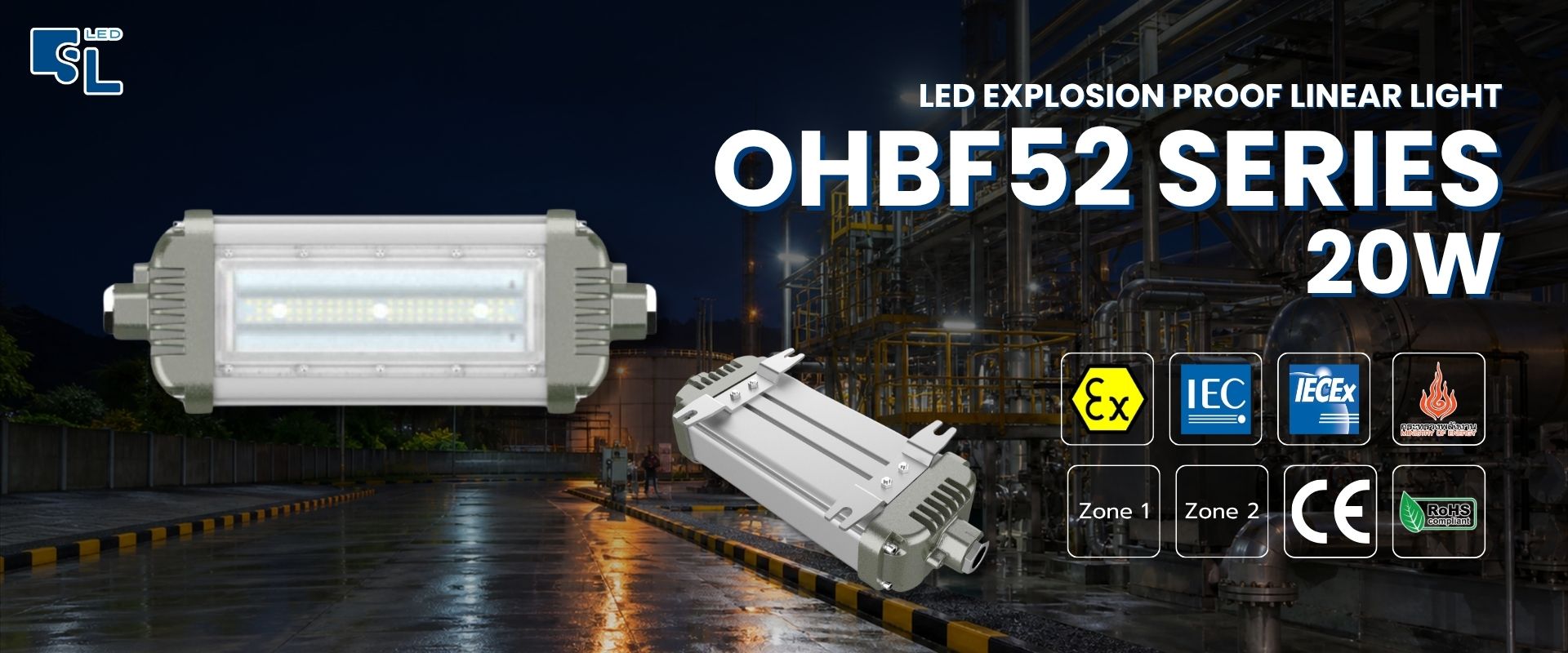 โคมไฟกันระเบิด OHBF52 Series LED Explosion Proof Linear Light 20W น้ำหนักเบา Zone 1 Zone 2 โดย SacredLight