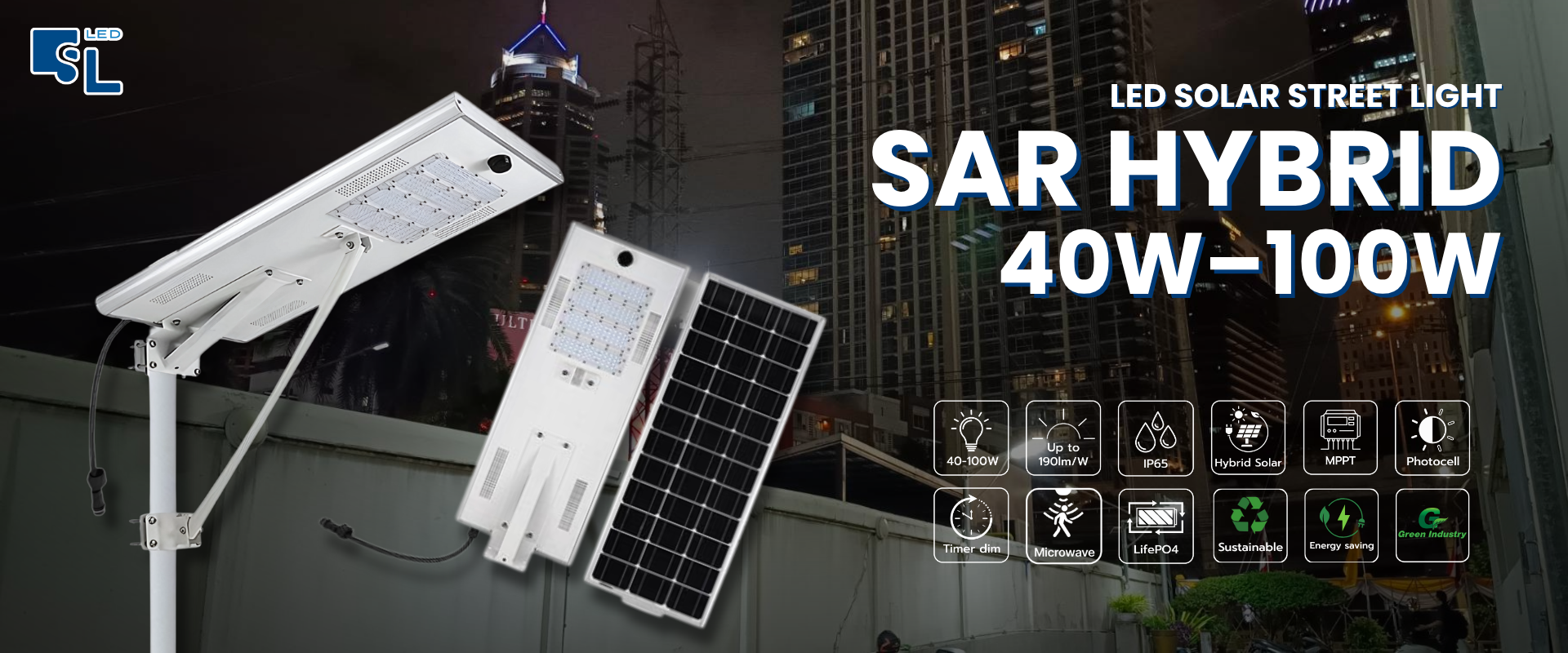 โคมไฟถนนโซล่าเซลล์ไฮบริด SAR Hybrid สำหรับถนนและพื้นที่สาธารณะ
